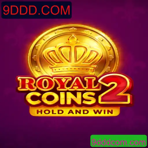 Descubra o Mundo Emocionante de RoyalCoins2 no 9DDD.COM